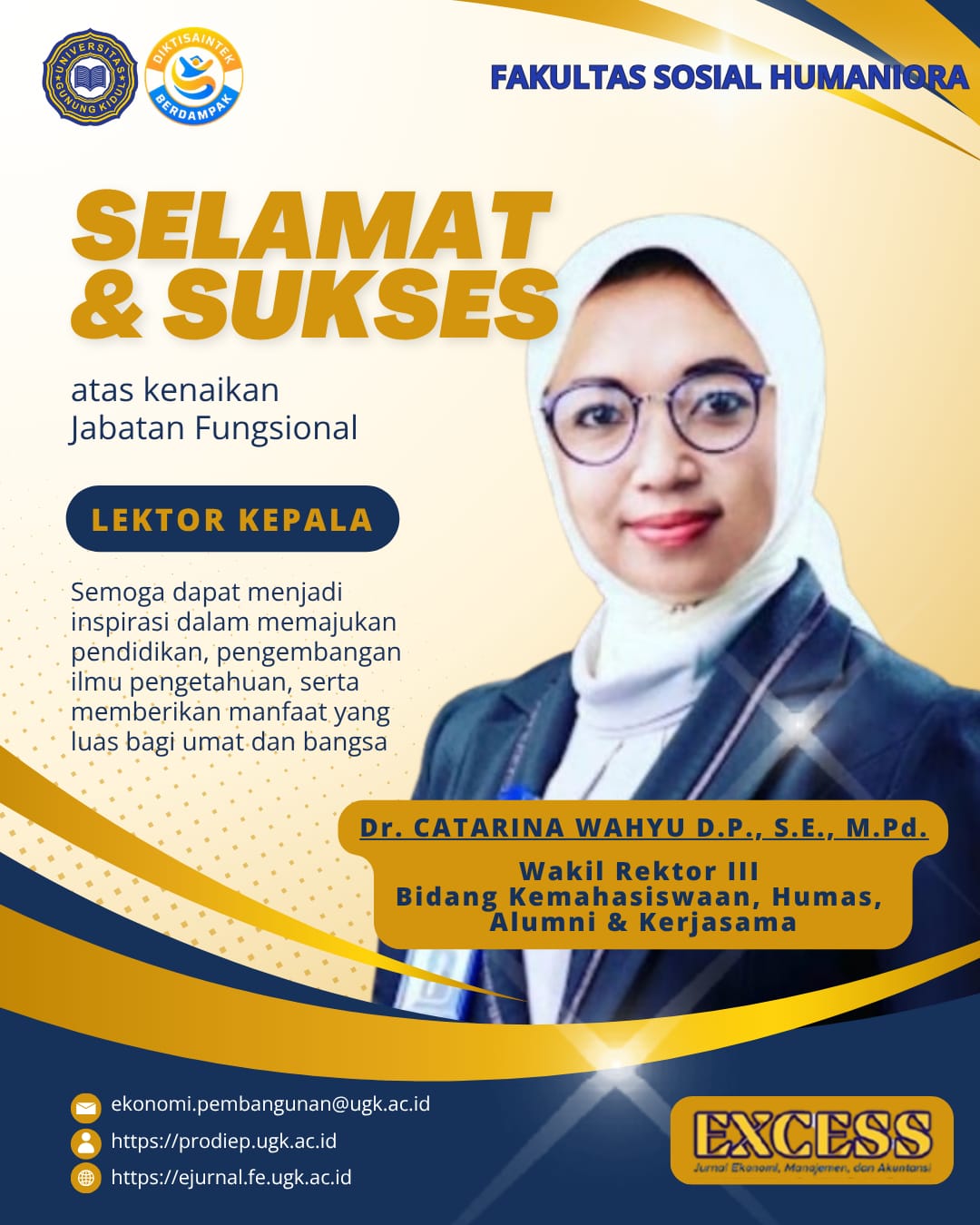 Kenaikan Jabatan Fungsional Lektor Kepala PERTAMA untuk UGK dan Prodi Ekonomi Pembangunan.